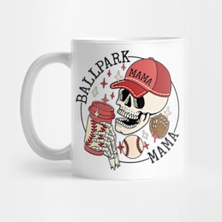 Ballpark Mama, Baseball Mom, Skeleton Baseball, Family Baseball, Happy Mother's Day Mug